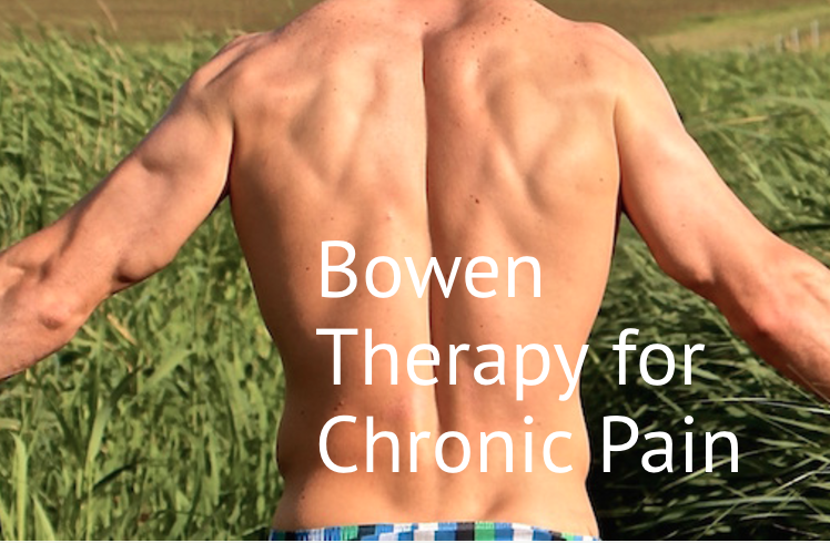 Bowen Therapy for Chronic Pain